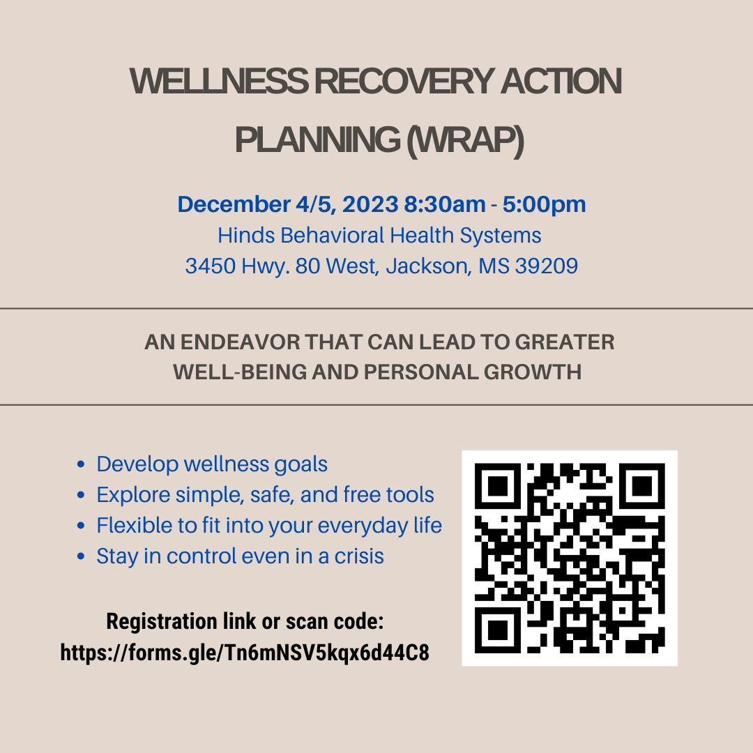 Wellness Recovery Action Planning (WRAP) Jackson Mental Health